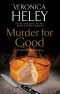 [Ellie Quicke 20] • Murder for Good